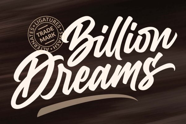 Billion Dreams Font
